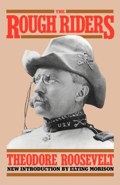 The Rough Riders (Da Capo Paperback) cover
