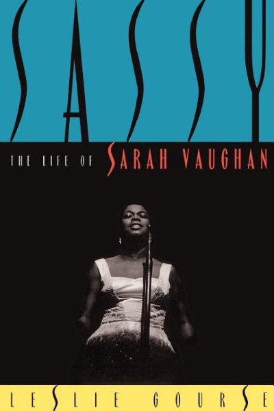 Sassy: The Life Of Sarah Vaughan cover
