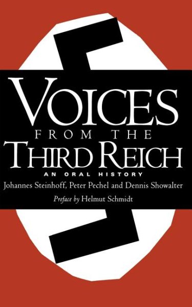Voices From The Third Reich: An Oral History cover