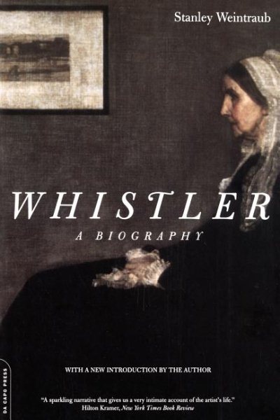 Whistler: A Biography cover