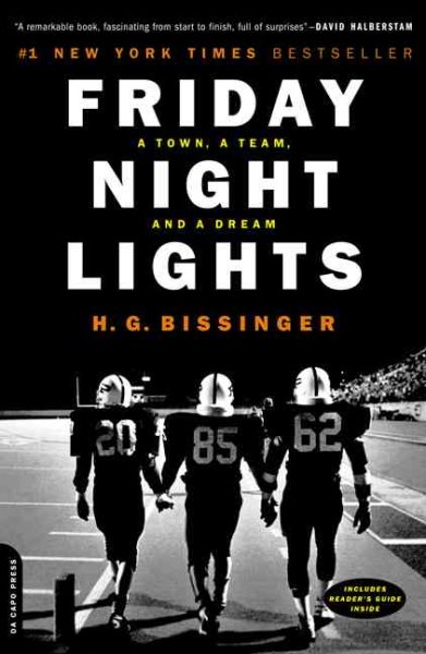 Friday Night Lights: A Town, A Team, And A Dream cover