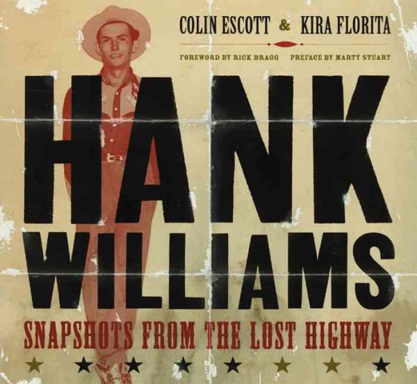 Hank Williams: Snapshots From The Lost Highway cover