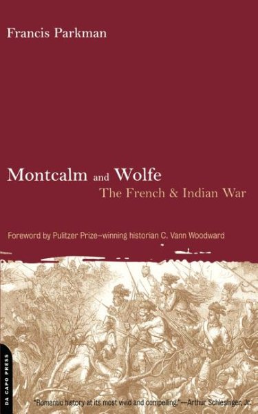 Montcalm And Wolfe: The French And Indian War cover