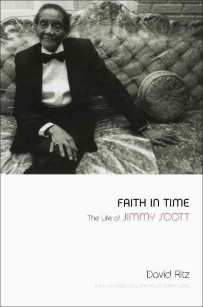 Faith In Time: The Life Of Jimmy Scott cover