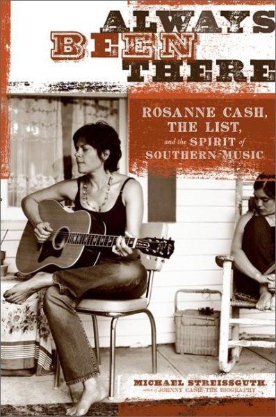 Always Been There: Rosanne Cash, "The List", and the Spirit of Southern Music