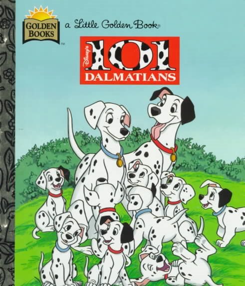 101 Dalmatians (Walt Disney's Classics) (Little Golden Books) cover