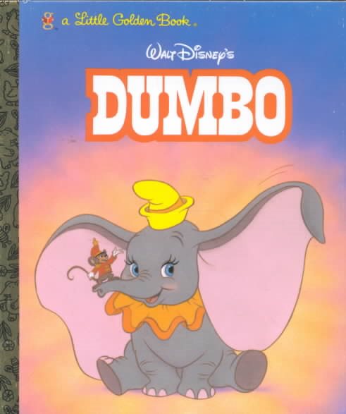 Walt Disney's Dumbo: A Little Golden Book cover