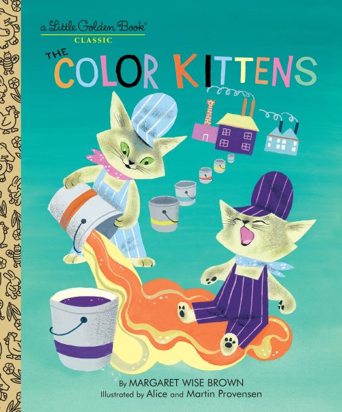 The Color Kittens (A Little Golden Book) cover