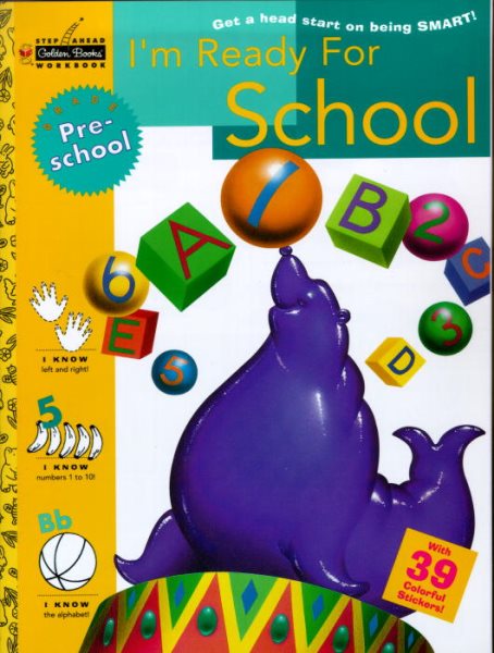 I'm Ready for School (Preschool) (Step Ahead) cover