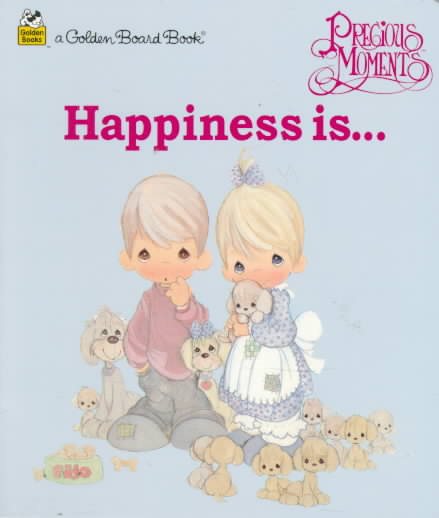 Happiness Is (Golden Board Book) cover