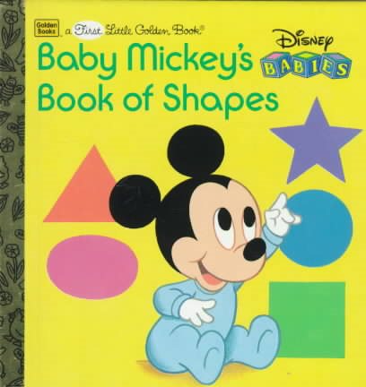 Baby Mickey's Book of Shapes (First Little Golden Book, Disney Babies) cover