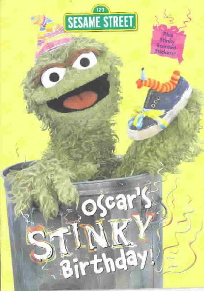 Oscar's Stinky Birthday (Scented Sticker Coloring Book) cover