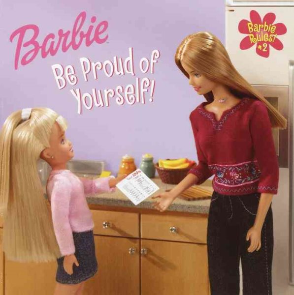 Be Proud of Yourself (Barbie Rules, No. 2) cover