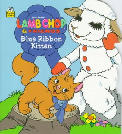 Shari Lewis' Lamb Chop & Friends: Blue Ribbon Kitten cover