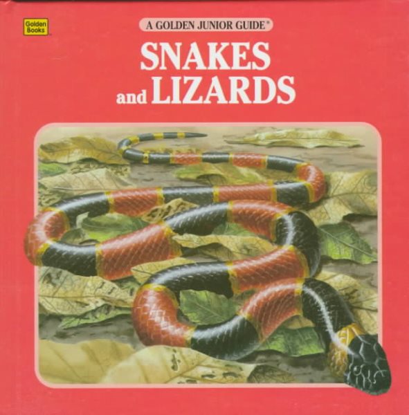 Snakes & Lizards (A Golden Junior Guide) cover