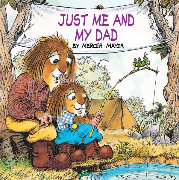 Just Me and My Dad (Little Critter) cover