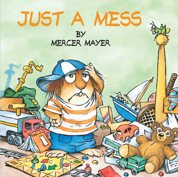 Just a Mess (Little Critter) (Look-Look) cover