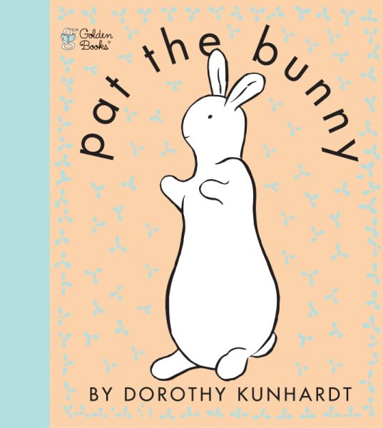 Pat the Bunny (Touch and Feel Book) cover