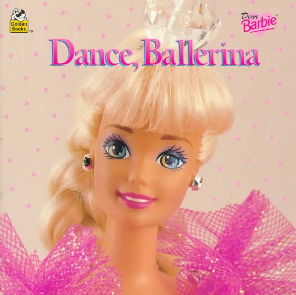 Dance, Ballerina (Golden Look-Look Series)