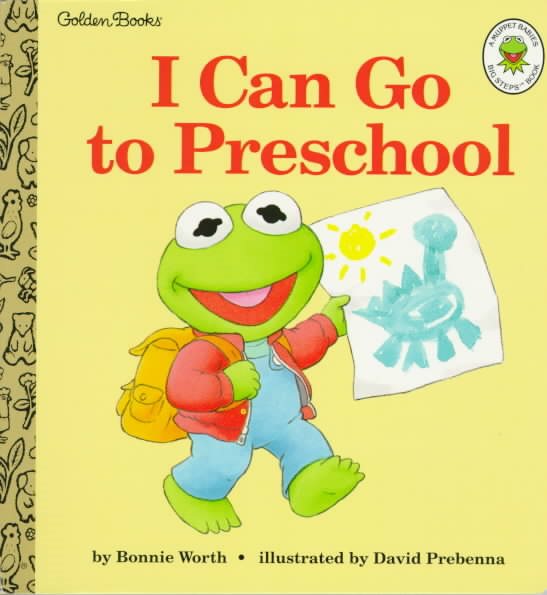 I Can Go to Preschool (Muppet Babies Big Steps Book) cover