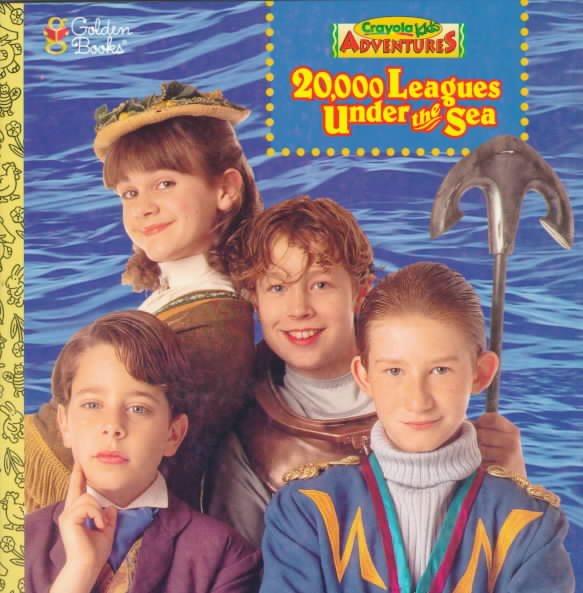 20,000 Leagues Under the Sea (Crayola Kids Adventures) cover