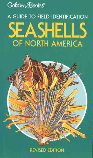 Seashells of North America: A Guide to Field Identification cover