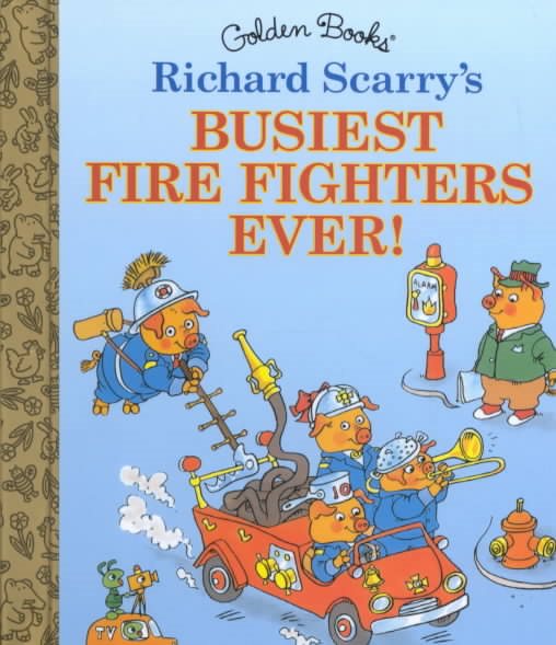 Busiest Firefighters Ever! (Little Golden Storybook) cover