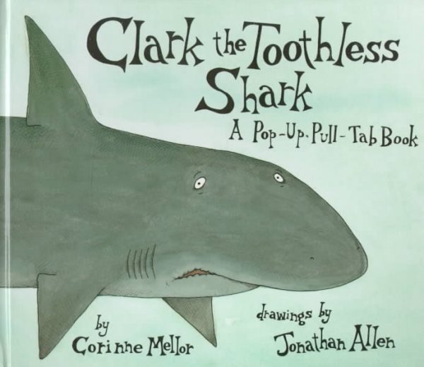Clark the Toothless Shark cover