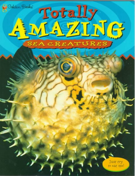 Sea Creatures (Totally Amazing Series) cover