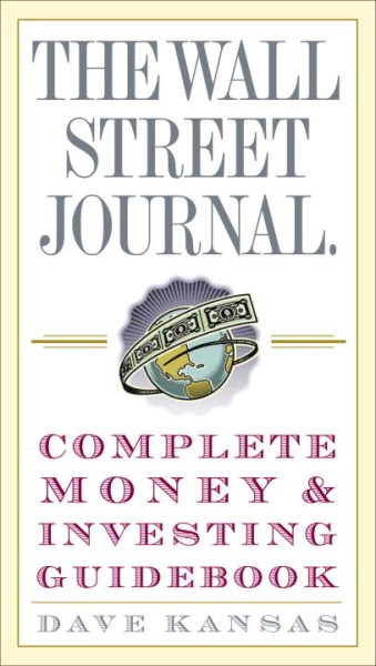 The Wall Street Journal Complete Money and Investing Guidebook (Wall Street Journal Guidebooks) cover