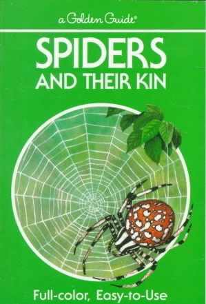 Spiders and Their Kin (Golden Guide) cover