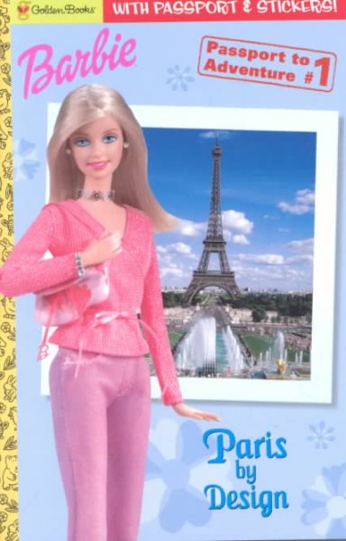 Barbie Passport Book #1: Paris by Design (Passport to Adventure) cover
