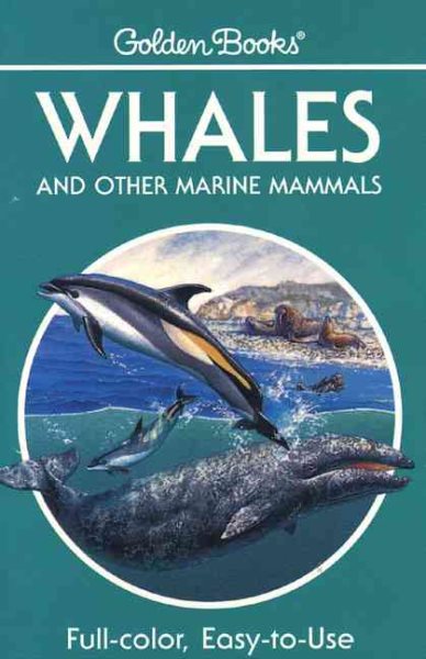 Whales and Other Marine Mammals (Golden Guides) cover