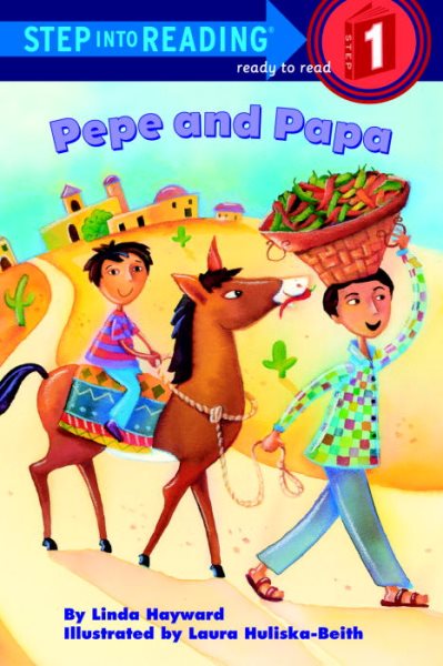 Pepe and Papa (Step-Into-Reading, Step 1) cover