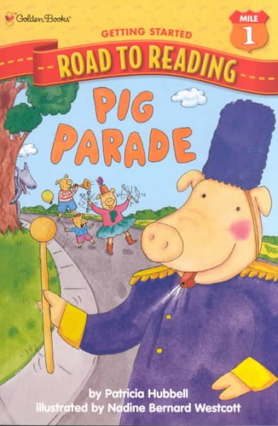Pig Parade (Step-Into-Reading, Step 1)
