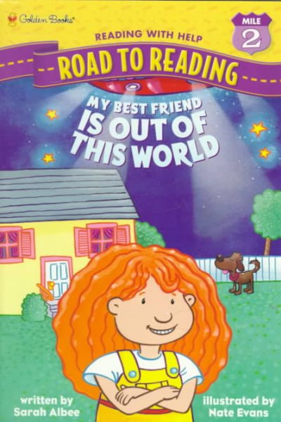 My Best Friend Is Out of This World (Step-Into-Reading, Step 2) cover