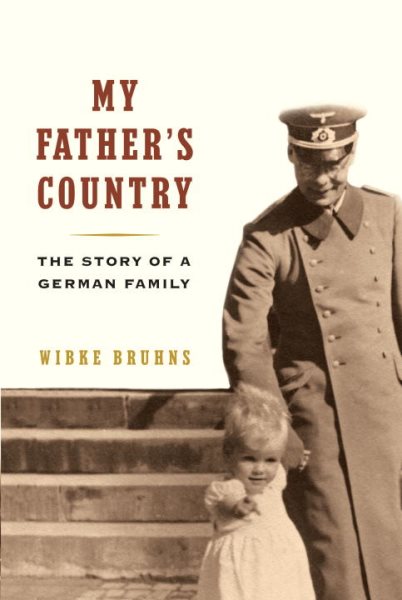 My Father's Country: Story of a German Family cover