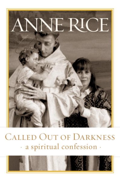 Called Out of Darkness: A Spiritual Confession cover