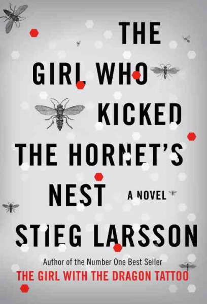 The Girl Who Kicked the Hornet's Nest (Millennium Trilogy) cover