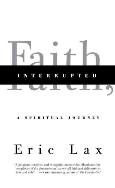 Faith, Interrupted: A Spiritual Journey cover