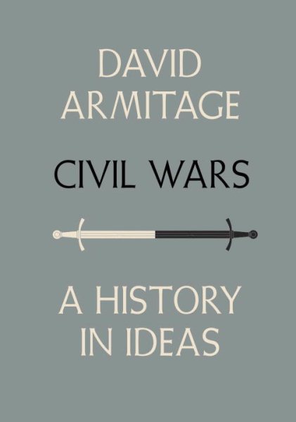 Civil Wars: A History in Ideas cover