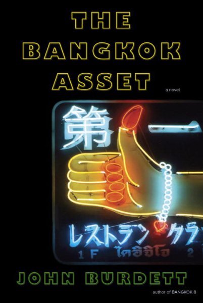 The Bangkok Asset: A novel (Sonchai Jitpleecheep) cover
