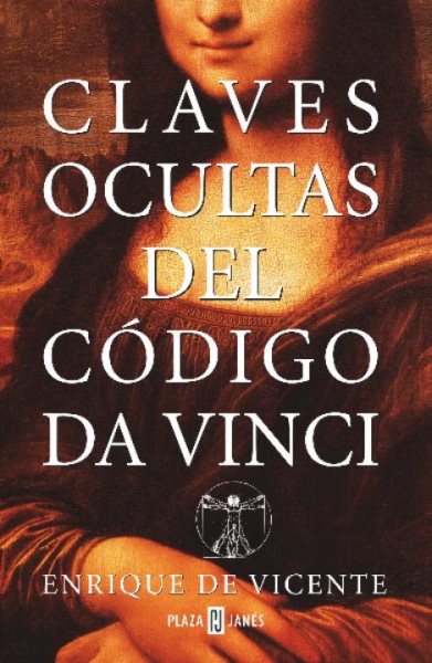 Claves Ocultas Del Codigo DA Vinci (Spanish Edition) cover