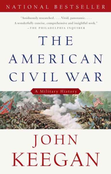 The American Civil War: A Military History (Vintage Civil War Library) cover