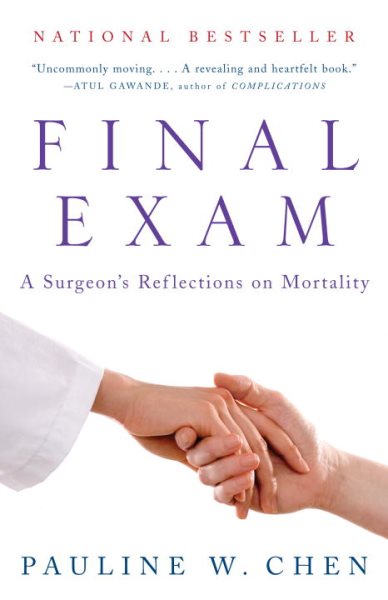 Final Exam: A Surgeon's Reflections on Mortality cover
