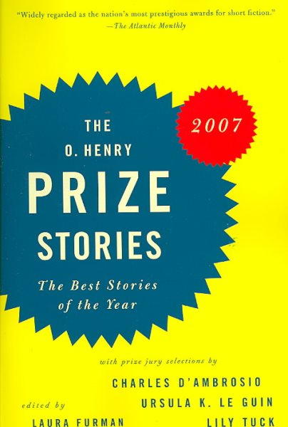 The O. Henry Prize Stories 2007: The Best Stories of the Year cover