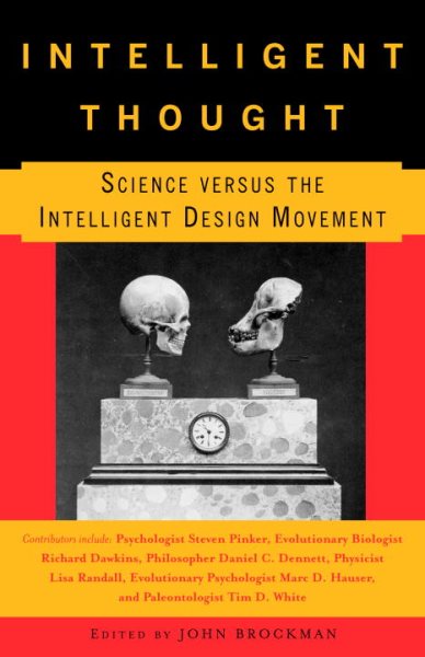 Intelligent Thought: Science versus the Intelligent Design Movement cover