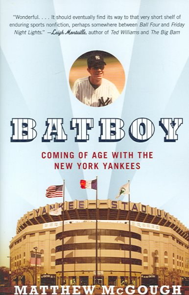 Bat Boy: Coming of Age with the New York Yankees cover