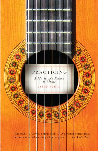 Practicing: A Musician's Return to Music cover