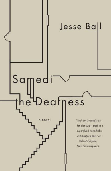 Samedi the Deafness (Vintage Contemporaries) cover